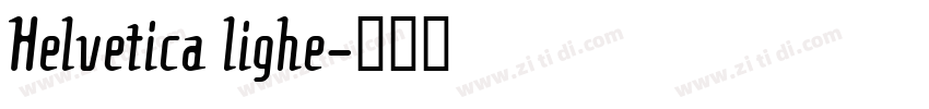 Helvetica lighe字体转换